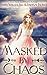 Masked by Chaos (Mystic Harbor, #2)