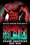 Reaver's Claim by Elin Wyn