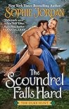 The Scoundrel Falls Hard (The Duke Hunt #3)