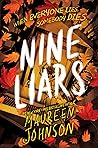 Nine Liars by Maureen Johnson