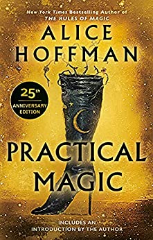 Practical Magic by Alice Hoffman