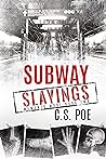 Subway Slayings (Memento Mori, #2)