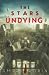 The Stars Undying (Empire Without End, #1)