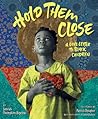 Hold Them Close by Jamilah Thompkins-Bigelow