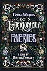 Emily Wilde's Encyclopaedia of Faeries