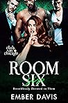 Room Six: Breathlessly Devoted to Them (Club Sin: Chicago Sessions 1)