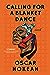 Calling for a Blanket Dance by Oscar Hokeah