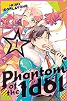 Phantom of the Idol, Vol. 1 by Hijiki Isoflavone