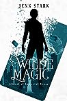 Wilde Magic (Immortal Vegas, #1)