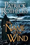 The Name of the Wind by Patrick Rothfuss