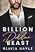 Billion Dollar Beast (Seattle Billionaires, #2)