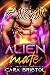 Alien Mate by Cara Bristol