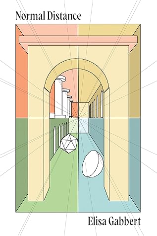 Normal Distance by Elisa Gabbert