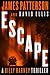 Escape by James Patterson