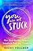 You Are Not Stuck: How Soul-Guided Choices Transform Fear into Freedom