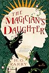 The Magician’s Daughter by H.G. Parry