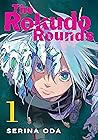 The Rokudo Rounds Vol. 1 by Serina Oda