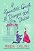 A Spinster's Guide to Danger and Dukes (Ladies Most Scandalous, #3)