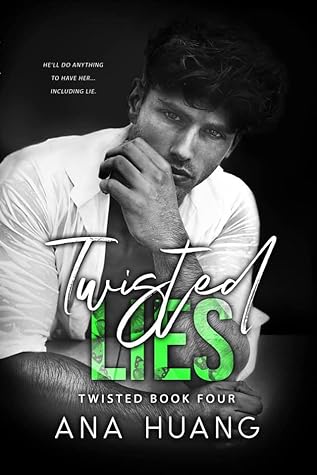 Twisted Lies by Ana Huang