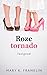 Roze Tornado