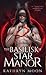 The Basilisk of Star Manor: A Tempting Monsters Story