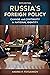 Russia's Foreign Policy: Change and Continuity in National Identity