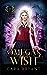 Omega's Wish (Fairhaven Academy, #1)