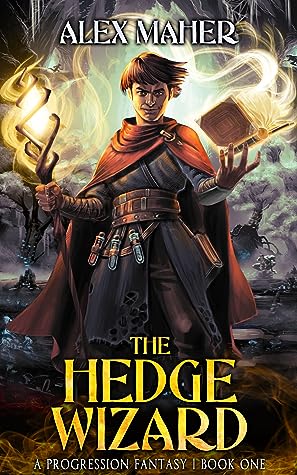 The Hedge Wizard by Alex     Maher