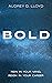 Bold: Rein In Your Mind, Re...