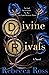 Divine Rivals by Rebecca   Ross