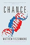 Chance by Matthew FitzSimmons