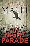 The Night Parade by Ronald Malfi