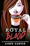 Royal Blood by Aimee Carter