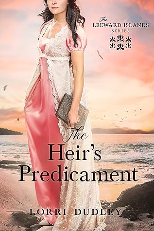 The Heir's Predicament by Lorri Dudley