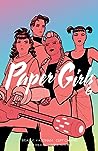 Paper Girls, Volume 6 by Brian K. Vaughan