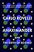 Anaximander: And the Birth of Science