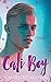 Cali Boy (The Loyal Boys, #1)