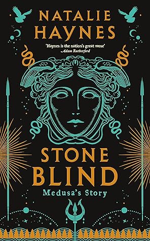 Stone Blind by Natalie Haynes