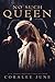 No Such Queen (Bloody Royals, #2)