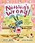 Nothing's Wrong!: A Hare, a Bear, and Some Pie to Share