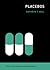 Placebos (The MIT Press Essential Knowledge series)