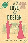 A Love by Design by Elizabeth  Everett