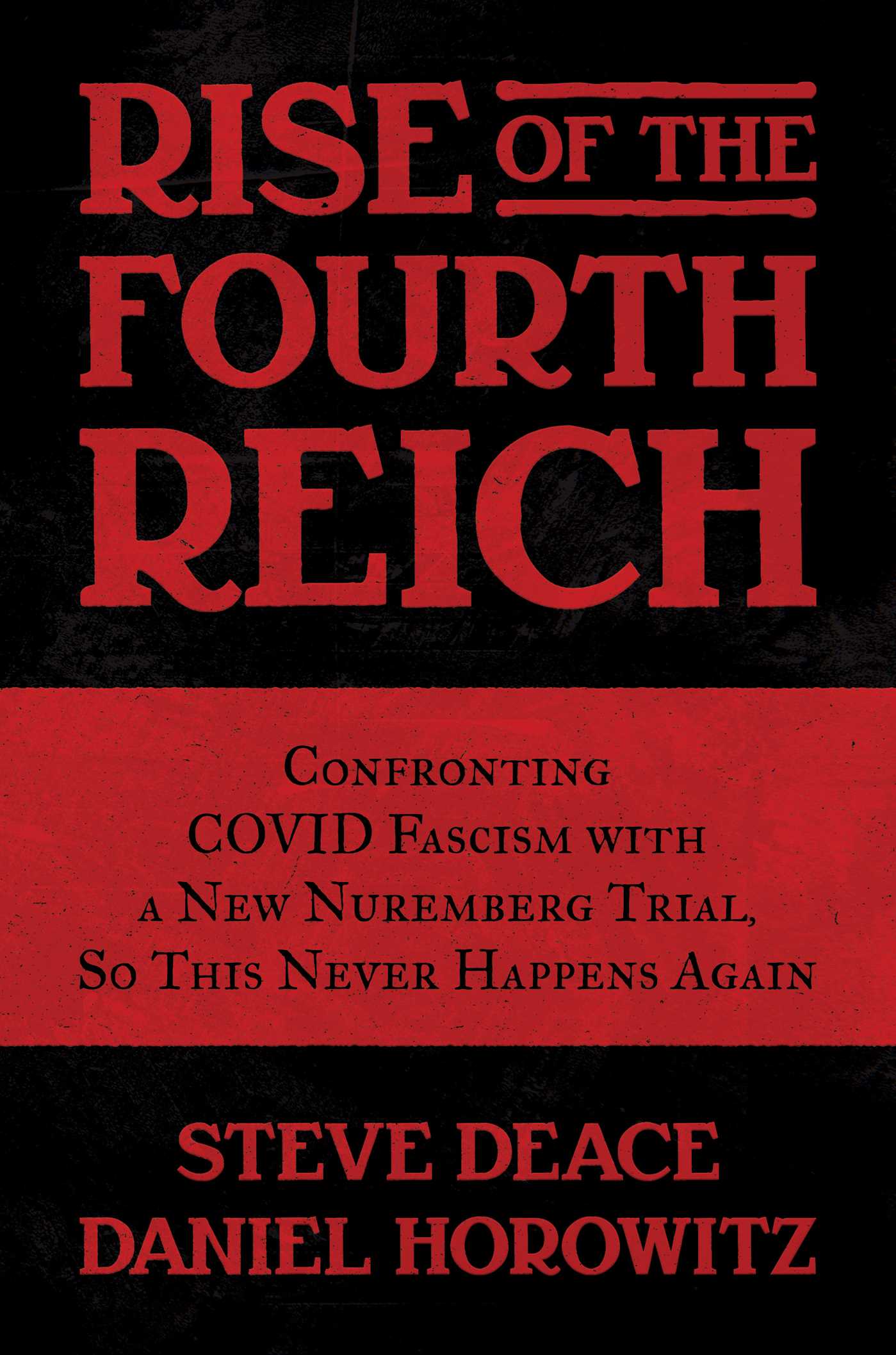 Rise of the Fourth Reich by Steve Deace