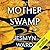 Mother Swamp (A Point in Time, #7)