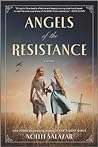 Angels of the Resistance by Noelle Salazar