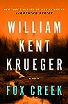 Fox Creek by William Kent Krueger