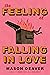 The Feeling of Falling in Love