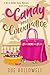 Candy and Cowardice (A Belle Harbor Cozy Mystery, #0.5) by Sue Hollowell