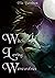 Witches Loving Werewolves: A Supernatural Sapphic Anthology