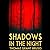 Shadows in the Night (Offic...